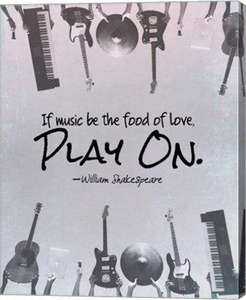 If Music Be The Food Of Love Shakespeare Musical Instruments by Quote Master