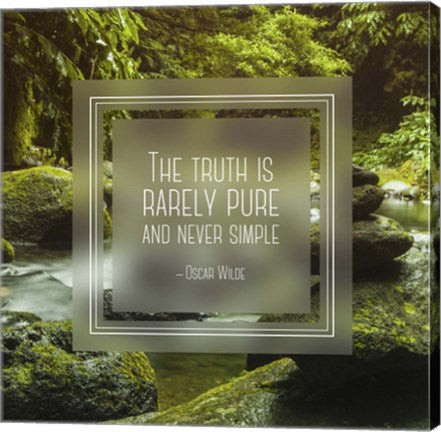 The Truth is Rarely Pure - Forest and Stream by Quote Master