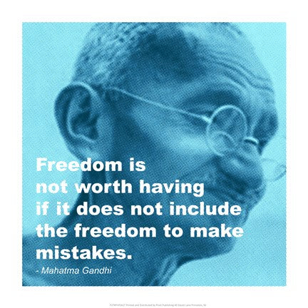 Gandhi - Freedom Quote