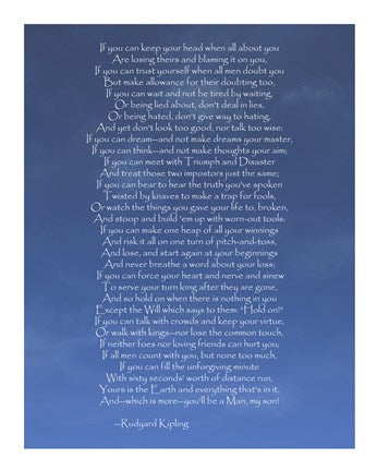 If by Rudyard Kipling