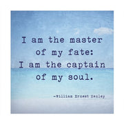 Invictus Quote by Veruca Salt