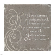 Mother O Mine Quote by Rudyard Kipling by Veruca Salt