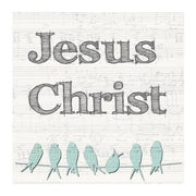 Jesus Christ Birds by Veruca Salt