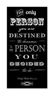 You Are Destined to Become by Veruca Salt