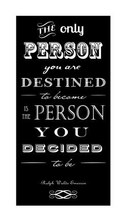 You Are Destined to Become by Veruca Salt