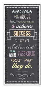 Achieve Success - Nelson Mandela Quote by Veruca Salt