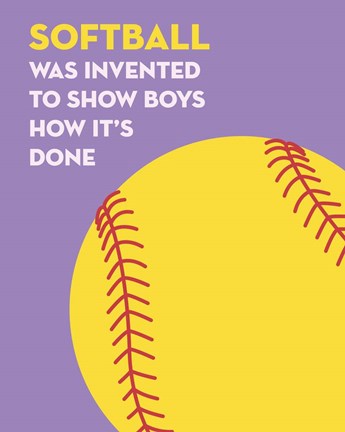 Softball Quote - Yellow on Purple by Sports Mania