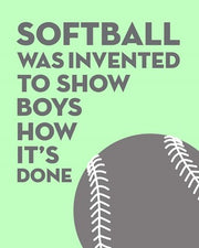 Softball Quote - Grey On Mint by Sports Mania