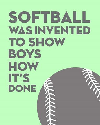 Softball Quote - Grey On Mint by Sports Mania