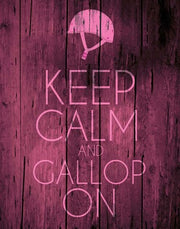 Keep Calm and Gallop On - Pink by Sports Mania