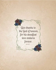 Psalm 136:26, Give Thanks (Rose Border) 2 by Inspire Me
