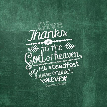 Psalm 136:26, Give Thanks (Green) by Inspire Me