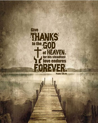 Psalm 136:26, Give Thanks (Sepia) by Inspire Me