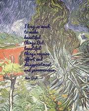 Beautiful Things - Van Gogh Quote 1 by Quote Master