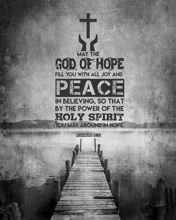 Romans 15:13 Abound in Hope (Black & White) by Inspire Me