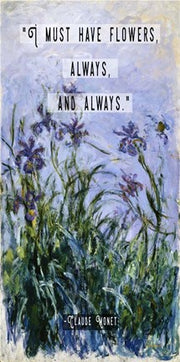 Monet Quote Purple Irises by Quote Master