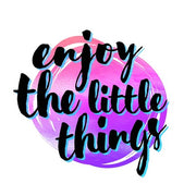 Enjoy the Little Things 3 by Color Me Happy