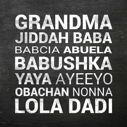Grandma Various languages - Chalkboard by Color Me Happy