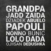 Grandpa Various Languages - Chalkboard by Color Me Happy