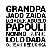 Grandpa Various Languages by Color Me Happy