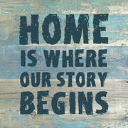 Home is Where Our Story Begins by Color Me Happy