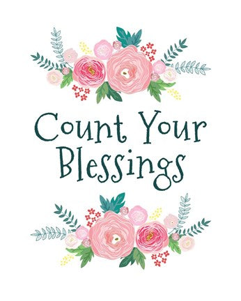 Count Your Blessing-Floral by Color Me Happy