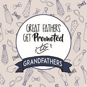 Great Fathers Get Promoted to Grandfathers Blue by Color Me Happy