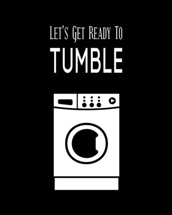 Let's Get Ready To Tumble - Black by Color Me Happy
