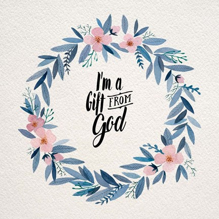 I'm A Gift From God Pink Flower Wreath by Inspire Me