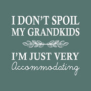 I Don't Spoil My Grandkids Leaf Design Teal by Color Me Happy