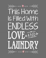 Endless Love and Laundry - Gray by Color Me Happy