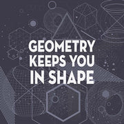 Geometry Keeps You In Shape Dark Pattern by Color Me Happy