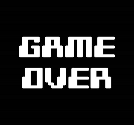 Game Over  - Black by Color Me Happy