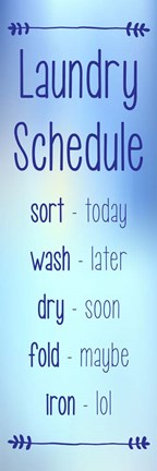 Laundry Schedule - Sky Blue by Color Me Happy