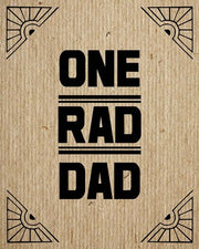 One Rad Dad - Brown Cardboard by Color Me Happy