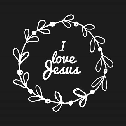 I Love Jesus - Wreath Doodle Black by Inspire Me