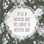 It's a Good Day - Dots and Flowers on Green by Color Me Happy