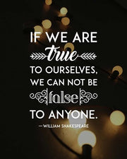 If We Are True To Ourselves - Yellow Lights by Quote Master