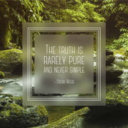 The Truth is Rarely Pure - Forest and Stream by Quote Master