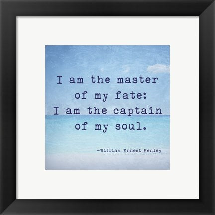 Invictus Quote by Veruca Salt