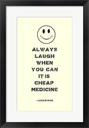 Always Laugh Lord Byron Quote by Veruca Salt