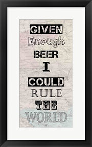 Given Enough Beer I Could Rule the World by Veruca Salt