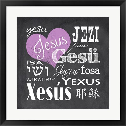 Jesus in Different Languages with Heart by Veruca Salt
