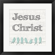 Jesus Christ Birds by Veruca Salt