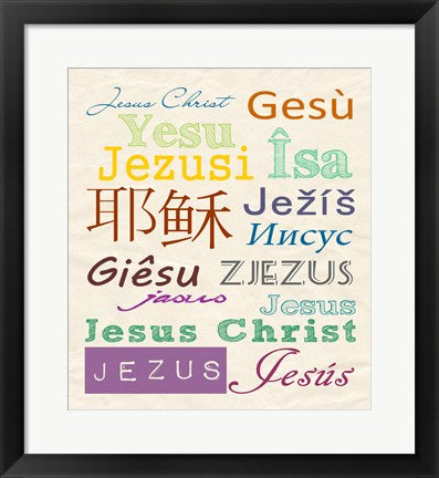 Jesus in Different Languages by Veruca Salt