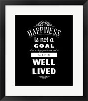 Happiness Is Not A Goal by Veruca Salt