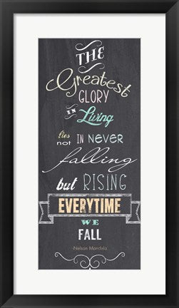 The Greatest Glory - Nelson Mandela Quote by Veruca Salt