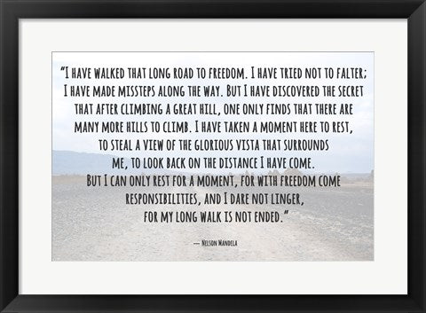 Road to Freedom - Nelson Mandela Quote by Veruca Salt
