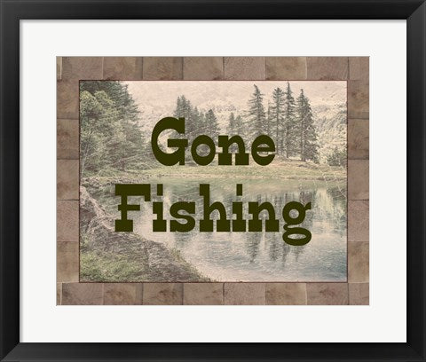 Gone Fishing Lake Sign by Veruca Salt