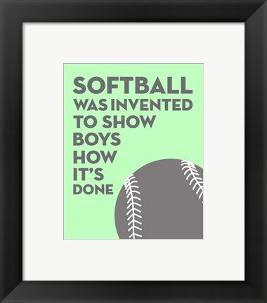 Softball Quote - Grey On Mint by Sports Mania